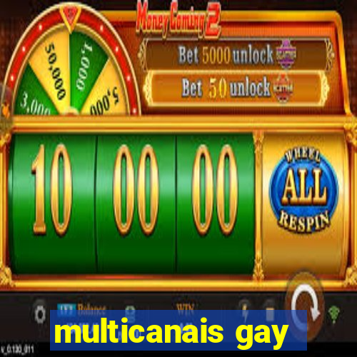 multicanais gay